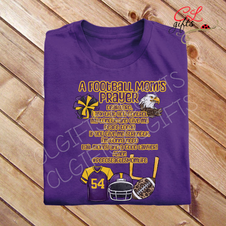 A FOOTBALL MOMS PRAYER PECOS EAGLES MOM LIFE PURPLE T SHIRT