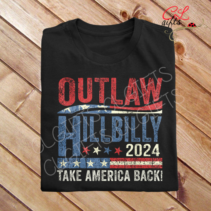 TRUMP OUTLAW HILLBILLY TAKE AMERICA BACK BLACK T SHIRT